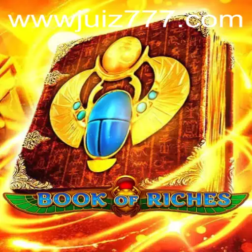 Discover the Adventure of BookofRiches at Juiz777.COM
