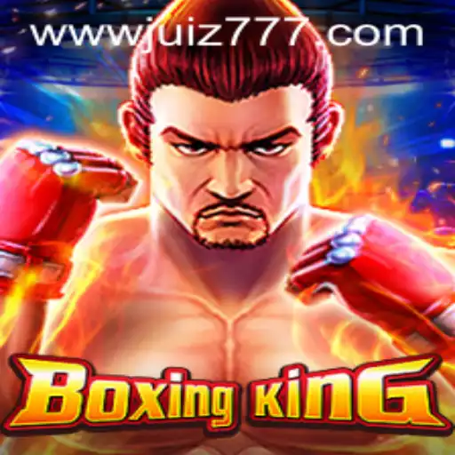 Discover the Exciting World of BoxingKing and Juiz777.COM