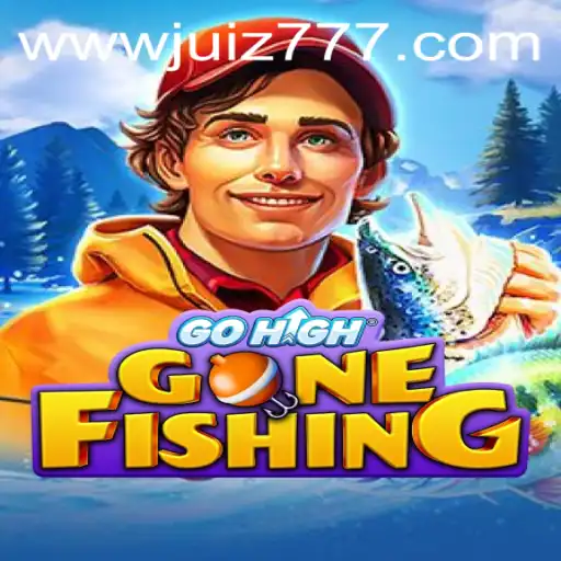 GoHighGoneFishing: A New Video Game Adventure with Juiz777.COM