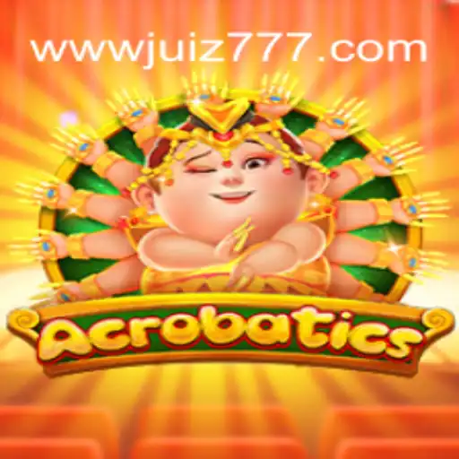 Unveiling Acrobatics: The Thrilling Game Era Powered by Juiz777.COM